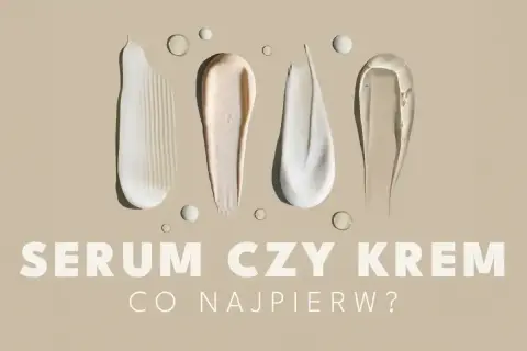 Smugi kremów i serum na beżowym tle. Pytanie brzmi: najpierw serum czy krem?
